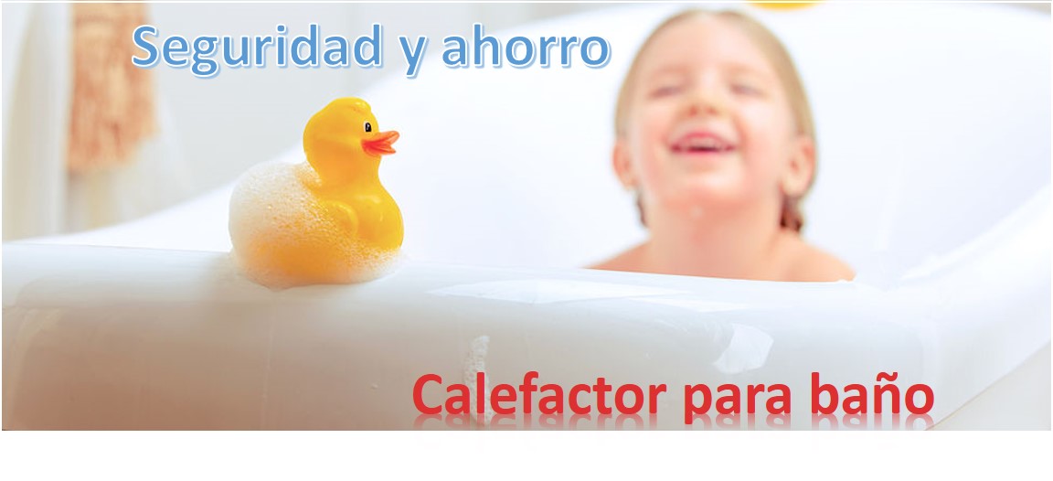 Mejor calefactor para baño