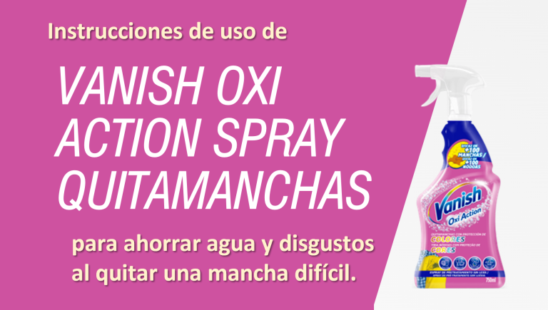 INSTRUCCOIONES-VANISH-OXIACTION-QUITAMANCHAS